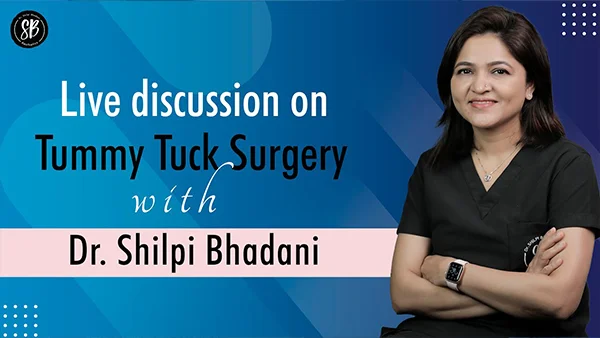 Transformational Stories | Tummy Tuck Surgery | Dr. Shilpi Bhadani