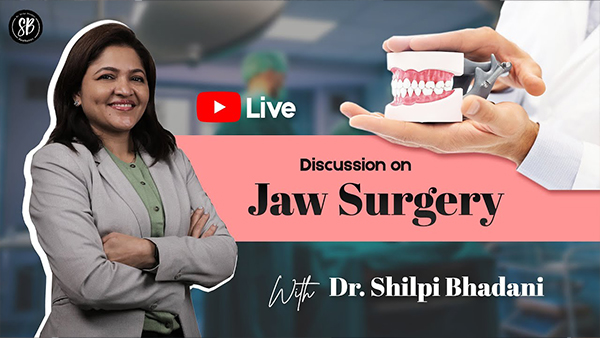 Watch the live discussion on Jaw Surgery | Best Plastic Surgeons in India
