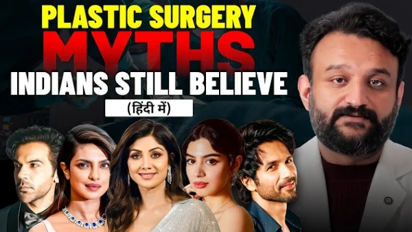 क्या Plastic Surgery सिर्फ अमीरों के लिए है? | Celebrity Plastic Surgery |Plastic Surgeon In Gurgaon